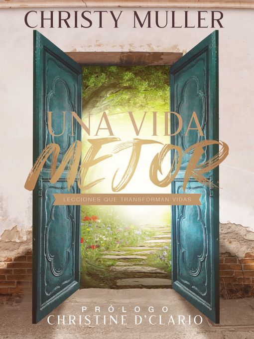 Title details for Una vida mejor by Christy Muller - Available